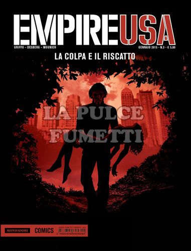 EMPIRE USA # 3: LA COLPA E IL RISCATTO